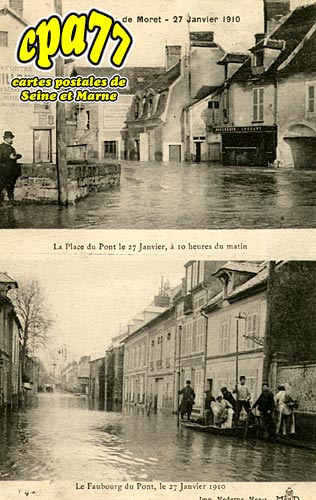 Moret Sur Loing - Inondation du 27 Janvier 1910 - La place du Pont et le Faubourg du Pont
