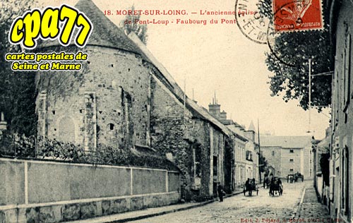 Moret Sur Loing - L'ancienne glise de Pont-Loup - Faubourg du Pont