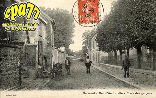 Mormant - Rue d'Andrezelle - Ecole des garons