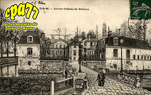 Mormant - Ancien Chteau de Bressoy
