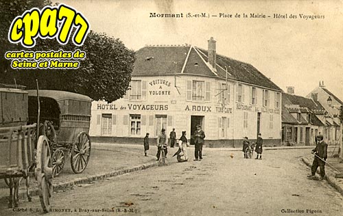 Mormant - Place de la Mairie - Htel des Voyageurs