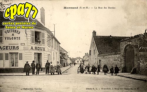 Mormant - La Rue des Bordes