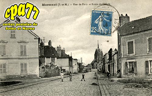 Mormant - Rue de Paris et Route de Nangis