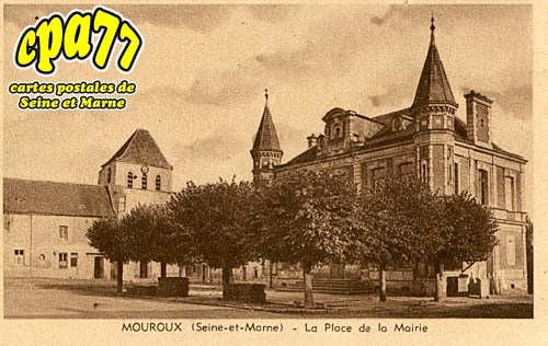 Mouroux - La Place de la Mairie