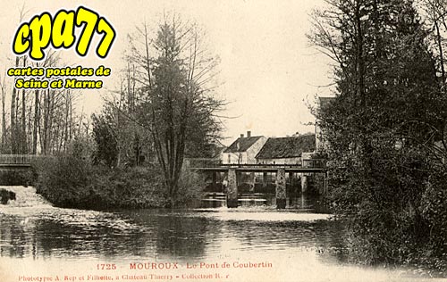 Mouroux - Le Pont de Coubertin