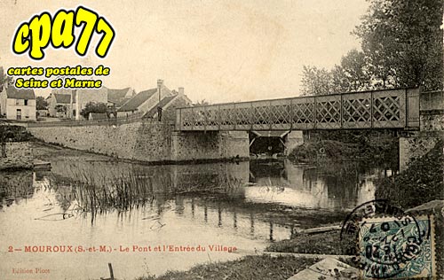 Mouroux - Le Pont et l'Entre du Village