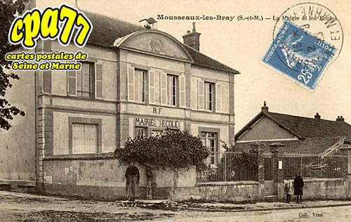 Mousseaux Ls Bray - La Mairie et les Ecoles