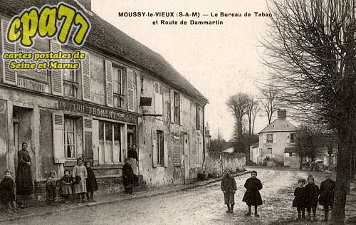Moussy Le Vieux - Le Bureau de Tabac et Route de Dammartin