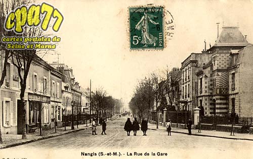 Nangis - La Rue de la Gare