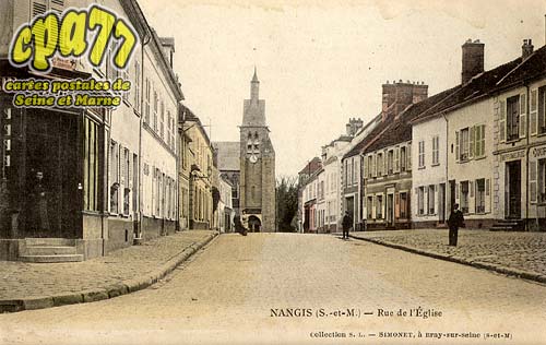 Nangis - Rue de l'Eglise
