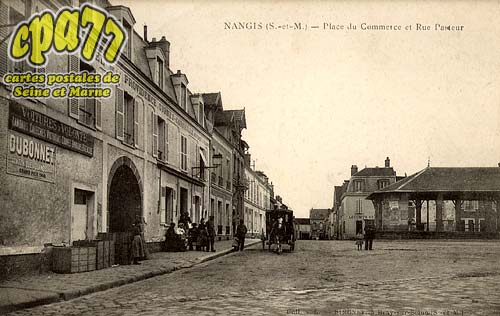Nangis - Place du Commerce et Rue Pasteur