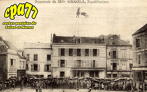 Montereau Fault Yonne - Souvenir de Melle Orsola, Equilibriste