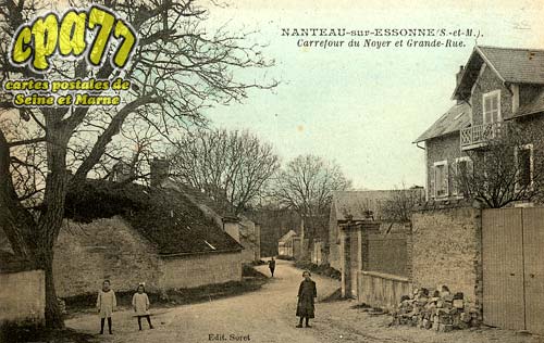 Nanteau Sur Essonne - Carrefour du Noyer et Grande-Rue