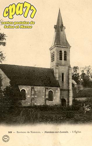 Nanteau Sur Lunain - Environs de Nemours - L'Eglise