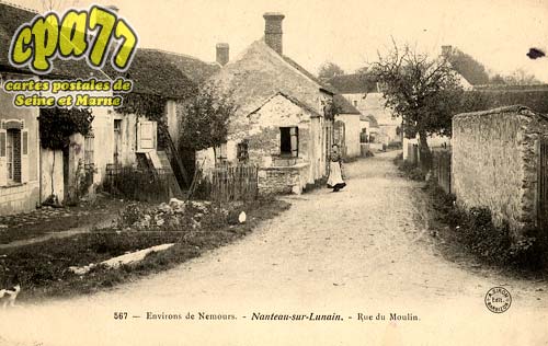 Nanteau Sur Lunain - Environs de Nemours - Rue du Moulin