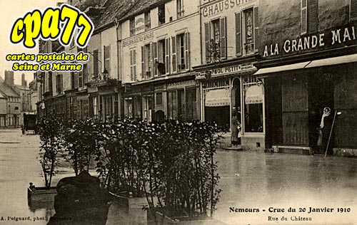 Nemours - Crue du 20 Janvier 1910 - Rue du Chteau