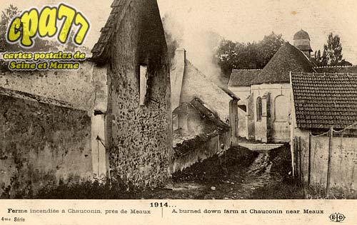 Chauconin Neufmontiers - Ferme incendie  Chauconin, prs de Meaux