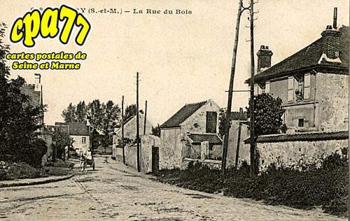 Oissery - La Rue du Bois