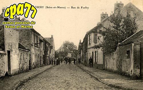 Oissery - Rue de Forfry