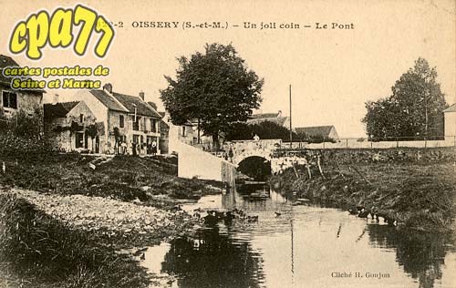 Oissery - Un joli coin - Le Pont