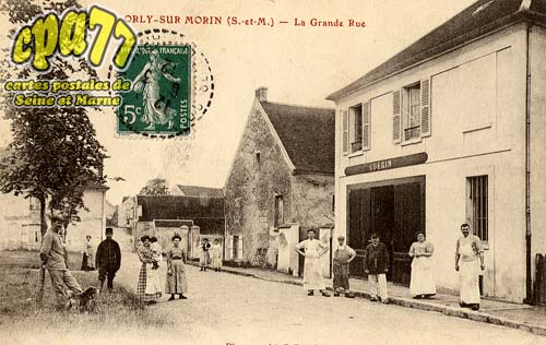 Orly Sur Morin - La Grande Rue