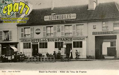 Ozoir La Ferrière - Hôtel de l'Ecu de France