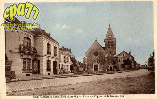 Ozoir La Ferrière - Place de l'Eglise et la Grande Rue