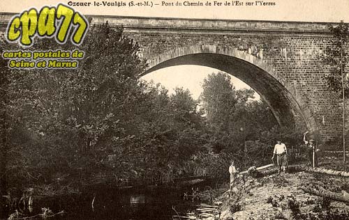 Ozouer Le Voulgis - Pont du Chemin de Fer de l'Est sur l'Yerres
