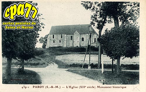 Paroy - L'Eglise (XIIe siècle) Monument historique