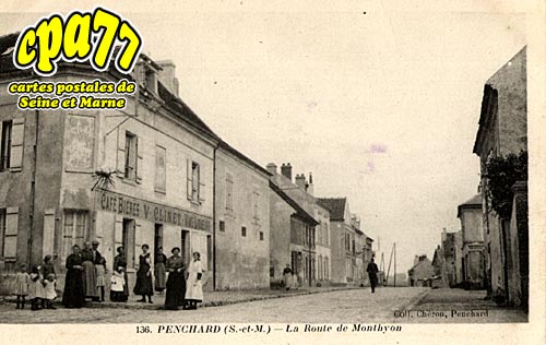 Penchard - La Route de Monthyon