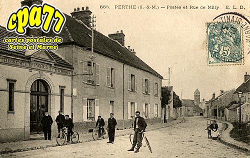 Perthes En Gtinais - Postes et Rue de Milly (en l'tat)