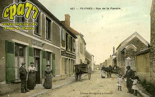 Perthes En Gtinais - Rue de la Planche