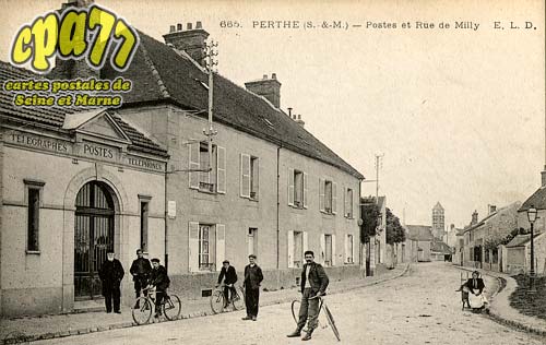 Perthes En Gtinais - Postes et Rue de Milly