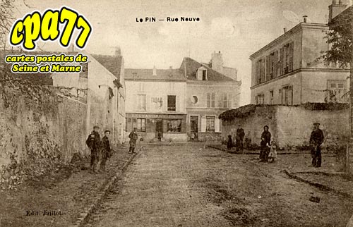 Le Pin - Rue Neuve