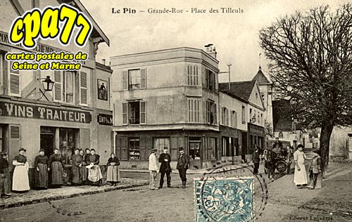 Le Pin - Grande-Rue - Place des Tilleuls