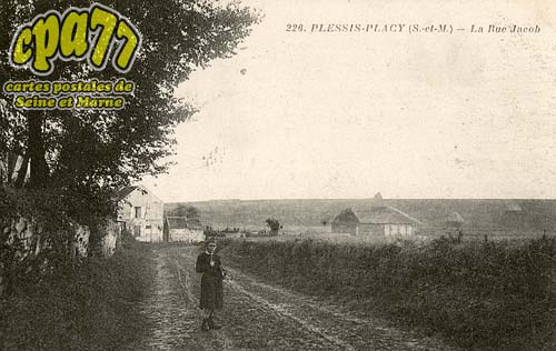 Le Plessis Placy - La Rue Jacob