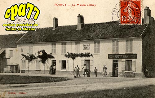 Poincy - La Maison Cottray