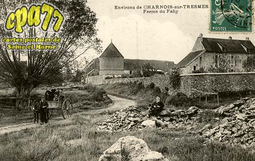 Pommeuse - Environs de Charnois-sur-Tresmes - Ferme du Fahy