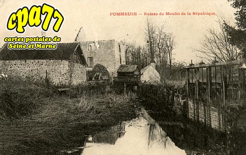 Pommeuse - Ruines du Moulin de la Rpublique