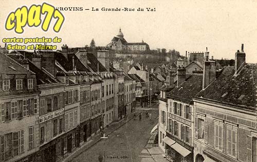 Provins - La Grande-Rue du Val