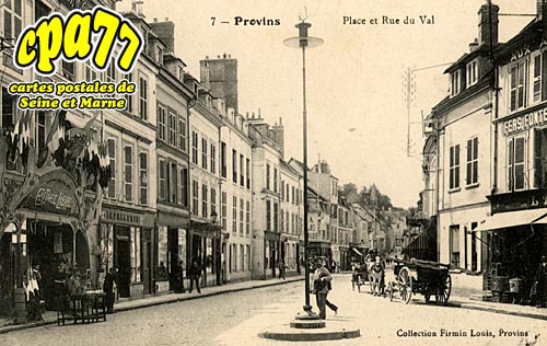 Provins - Place et Rue du Val