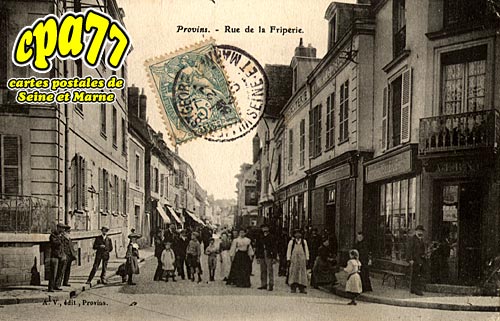 Provins - Rue de la Friperie