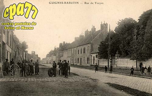 Quiers - Guignes-Rabutin - Rue de Troyes
