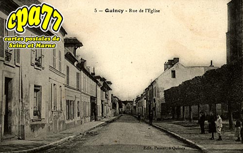 Quincy Voisins - Rue de l'Eglise