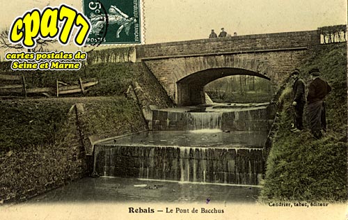 Rebais - Le Pont de Bacchus