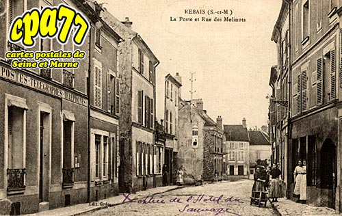 Rebais - La Poste et Rue des Molinots