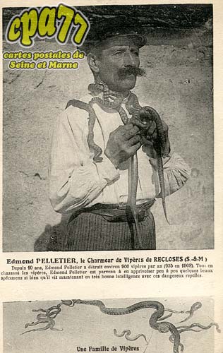 Recloses - Edmond Pelletier, le charmeur de Vipres de Recloses (S.-et-M.)