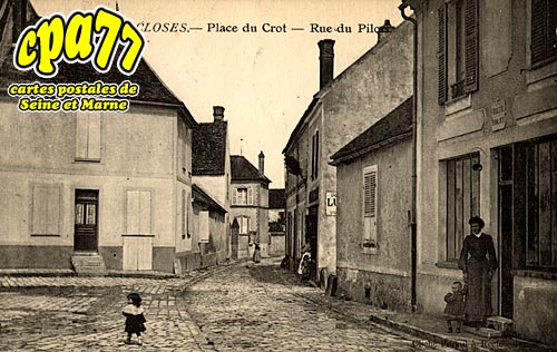 Recloses - Place du Crot - Rue du Pilori