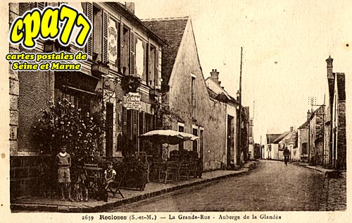 Recloses - La Grande-Rue - Auberge de la Glande