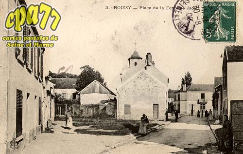 Roissy En Brie - Place de la Fontaine Jacob
